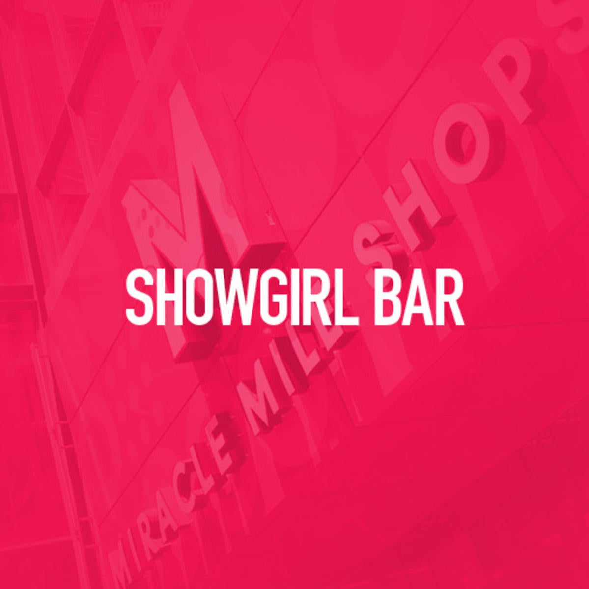 Showgirl Bar | Miracle Mile Shops, Las Vegas